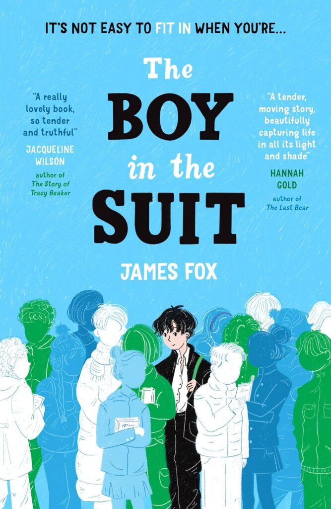 Book cover for review shows a young boy in a shabby black suit standing amongst a crowd of people against a light blue background. The people are silhouetted in blue, green, and white, with no facial details, causing the boy to stand out. Above is the title 'The Boy in the Suit' in large letters.