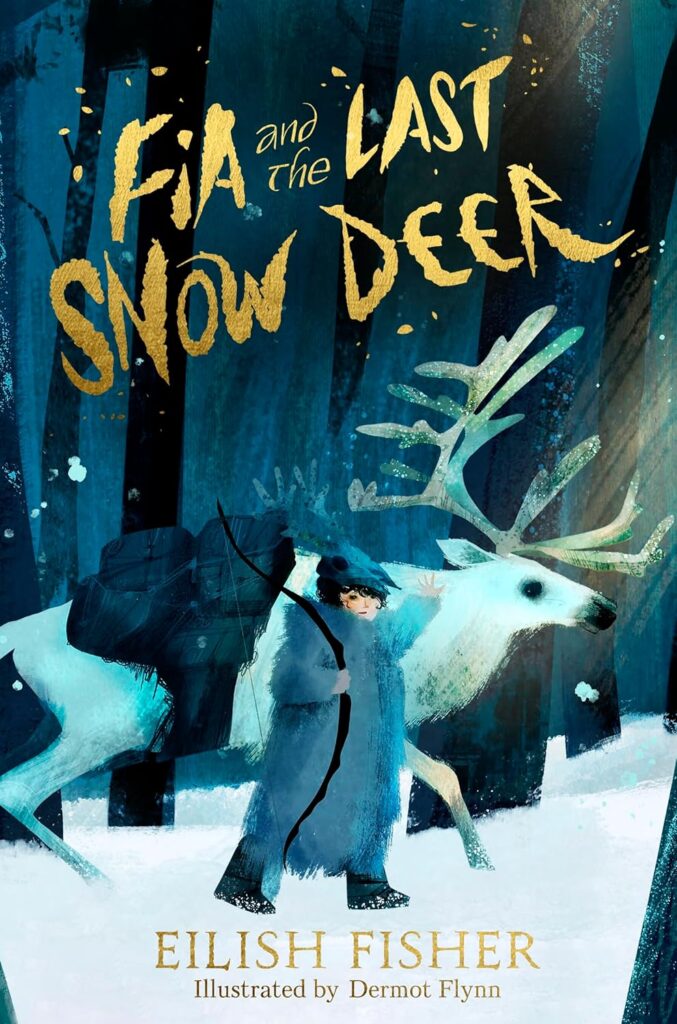 Book cover for review: image shows a young girl dressed in furs and wearing a deer skull on her head, carrying a bow. She has one hand on a large white reindeer walking beside her. It has packed bags strapped to it. They're walking through the snow in a dark forest. The title "Fia and the Last Snow Deer" is inscribed in gold above them.