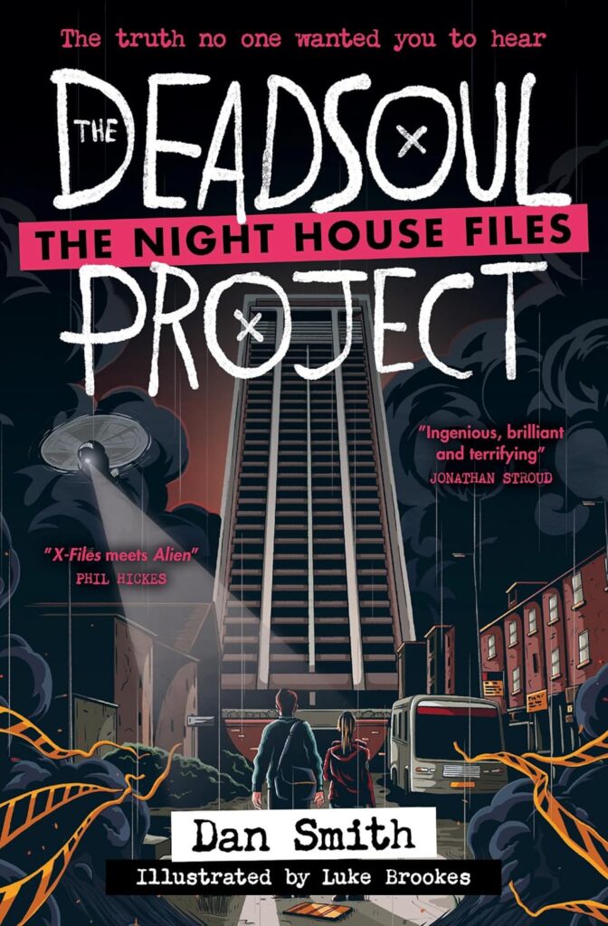 Book cover for review: image shows a tall, dark, residential building at night, leaning away from the viewer. There are large billows of smoke around it, and a helicopter is flying to the left of it. The helicopter's spotlight rests on two children standing looking up at the building, their backs to the viewer, an older boy and a younger girl. Overlaid at the top of the image is the title in white, The Deadsoul Project; the series name, 'The Night House Files', is on a pink band between the second and third words.